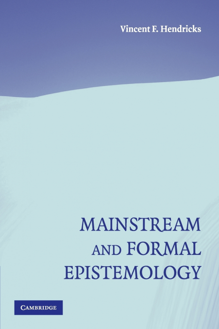 MAINSTREAM AND FORMAL EPISTEMOLOGY