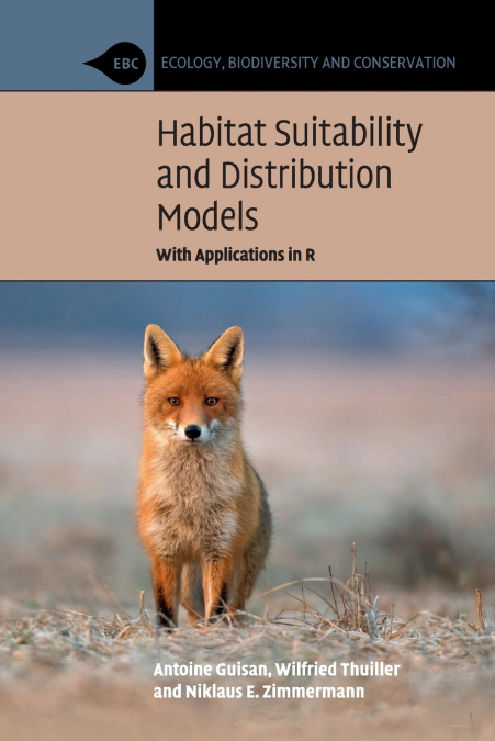 HABITAT SUITABILITY AND DISTRIBUTION MODELS