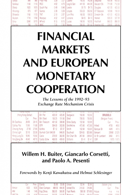 FINANCIAL MARKETS AND EUROPEAN MONETARY COOPERATION