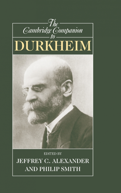 THE CAMBRIDGE COMPANION TO DURKHEIM