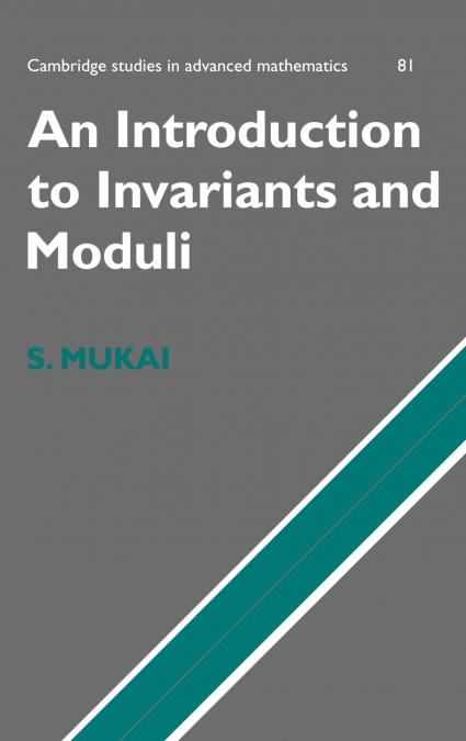 AN INTRODUCTION TO INVARIANTS AND MODULI