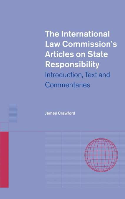 THE INTERNATIONAL LAW COMMISSION?S ARTICLES ON STATE RESPONS