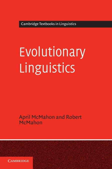 EVOLUTIONARY LINGUISTICS