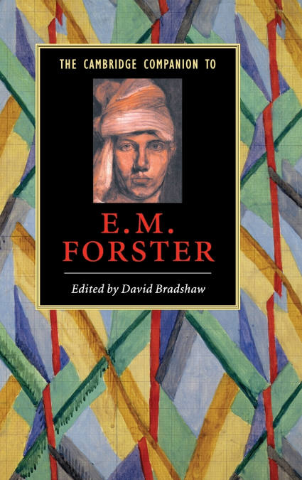 THE CAMBRIDGE COMPANION TO E. M. FORSTER