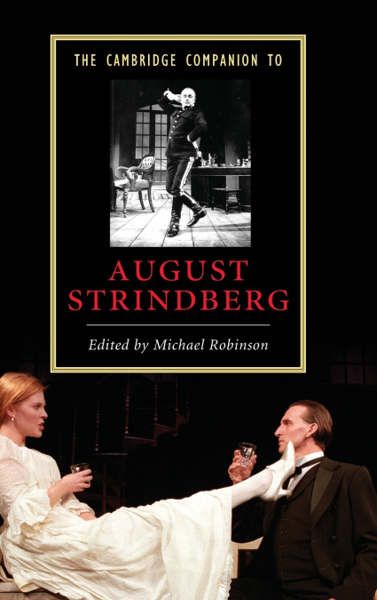 THE CAMBRIDGE COMPANION TO AUGUST STRINDBERG