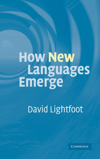 HOW NEW LANGUAGES EMERGE