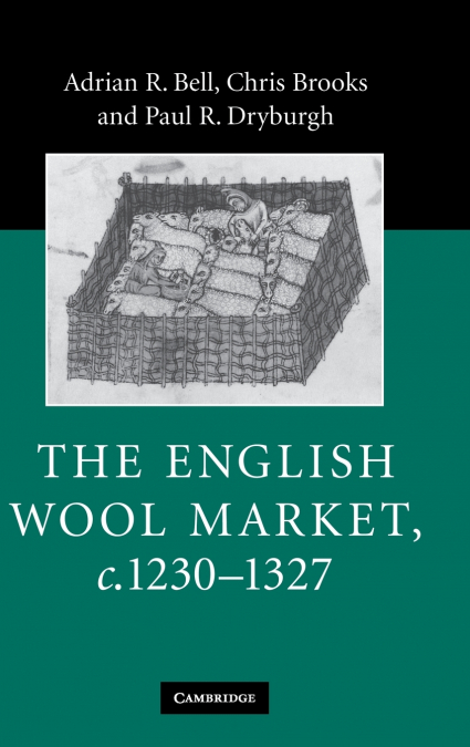 THE ENGLISH WOOL MARKET, C.1230 1327