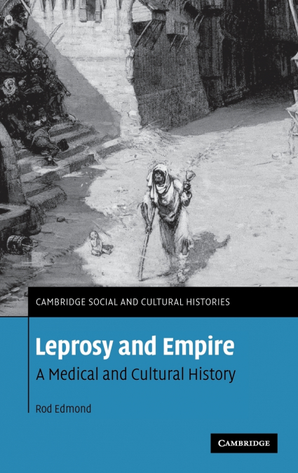 LEPROSY AND EMPIRE