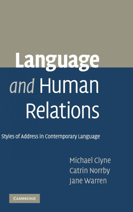 LANGUAGE AND HUMAN RELATIONS