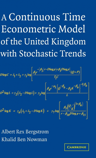 A CONTINUOUS TIME ECONOMETRIC MODEL OF THE UNITED KINGDOM WI