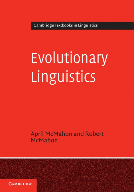 EVOLUTIONARY LINGUISTICS