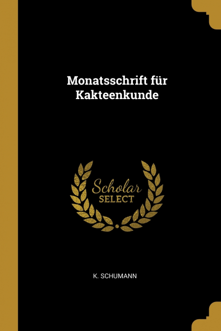 MONATSSCHRIFT FUR KAKTEENKUNDE