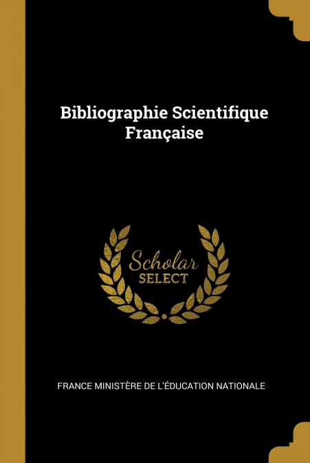 BIBLIOGRAPHIE SCIENTIFIQUE FRANAISE