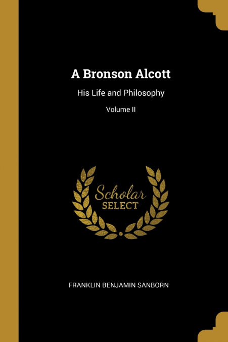 A BRONSON ALCOTT