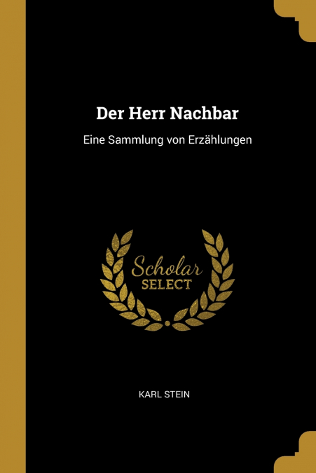 DER HERR NACHBAR