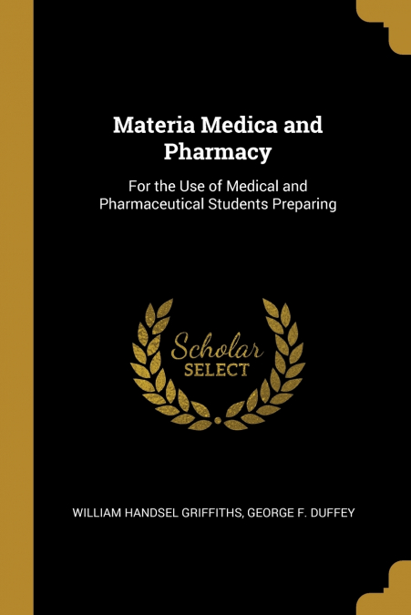 MATERIA MEDICA AND PHARMACY