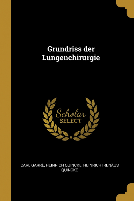 GRUNDRISS DER LUNGENCHIRURGIE