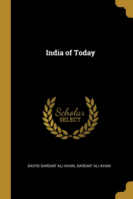 INDIA OF TODAY