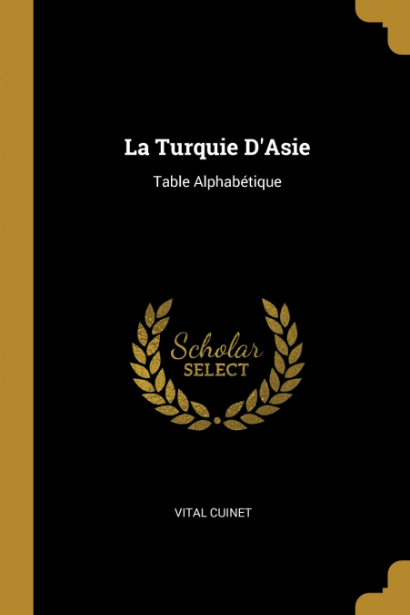LA TURQUIE D?ASIE