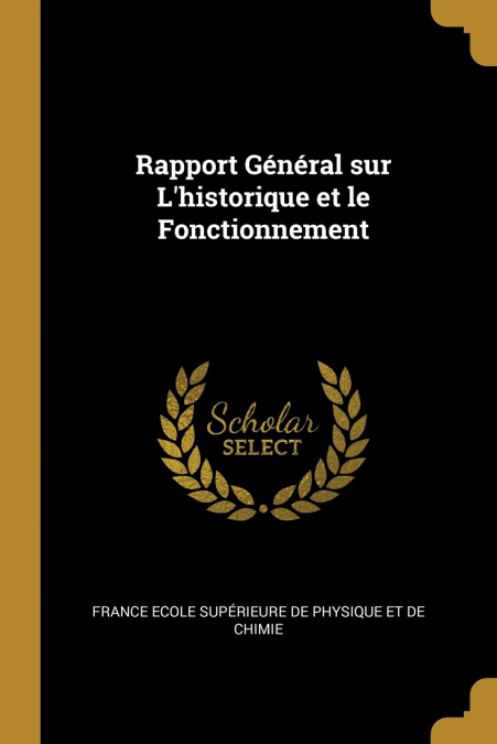 RAPPORT GENERAL SUR L?HISTORIQUE ET LE FONCTIONNEMENT