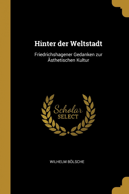 HINTER DER WELTSTADT
