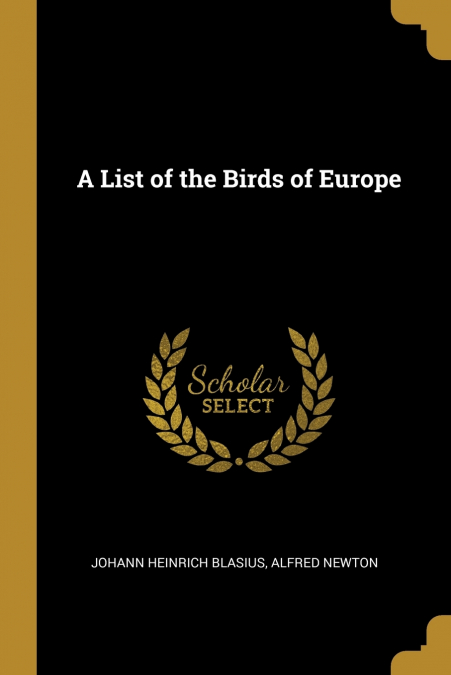 A LIST OF THE BIRDS OF EUROPE