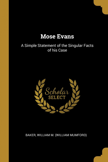 MOSE EVANS