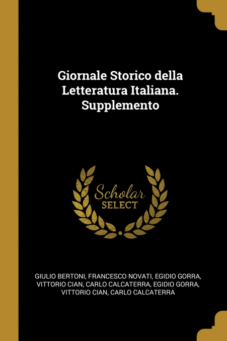 GIORNALE STORICO DELLA LETTERATURA ITALIANA. SUPPLEMENTO