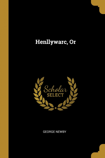 HENLLYWARC, OR