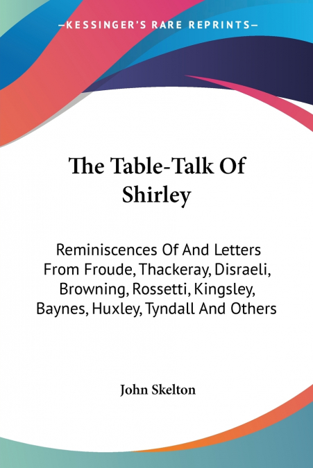 THE TABLE-TALK OF SHIRLEY
