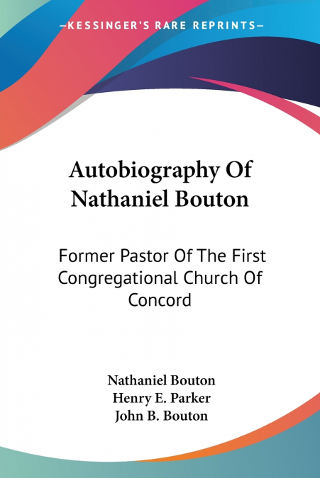 AUTOBIOGRAPHY OF NATHANIEL BOUTON