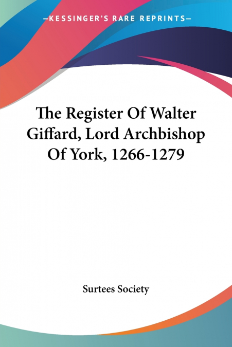 THE REGISTER OF WALTER GIFFARD, LORD ARCHBISHOP OF YORK, 126