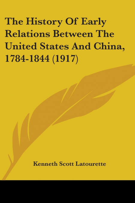 THE DEVELOPMENT OF CHINA (1917)