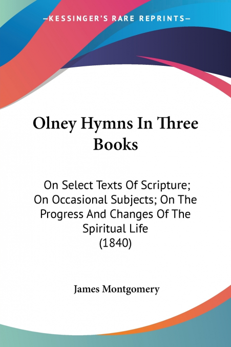 OLNEY HYMNS IN THREE BOOKS