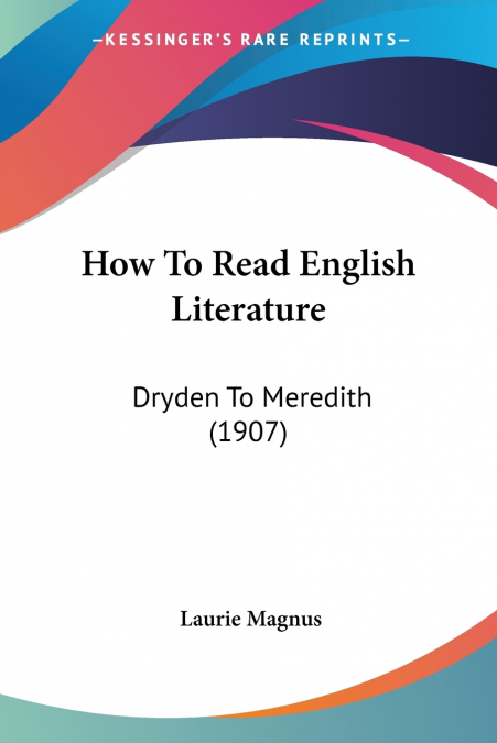 HOW TO READ ENGLISH LITERATURE