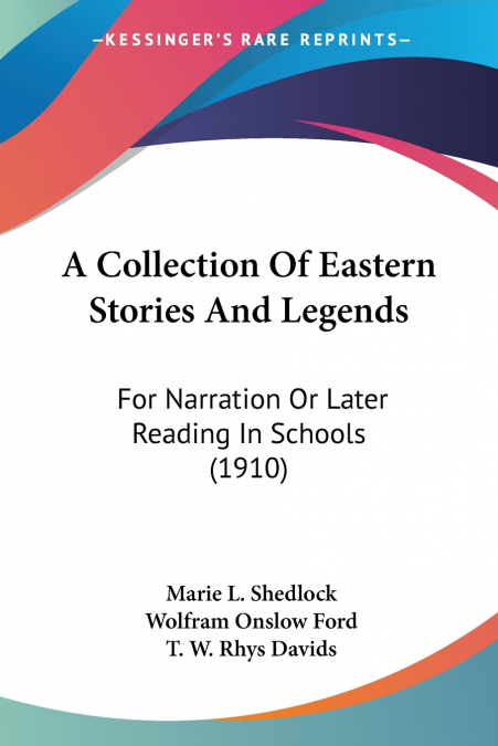 A COLLECTION OF EASTERN STORIES AND LEGENDS