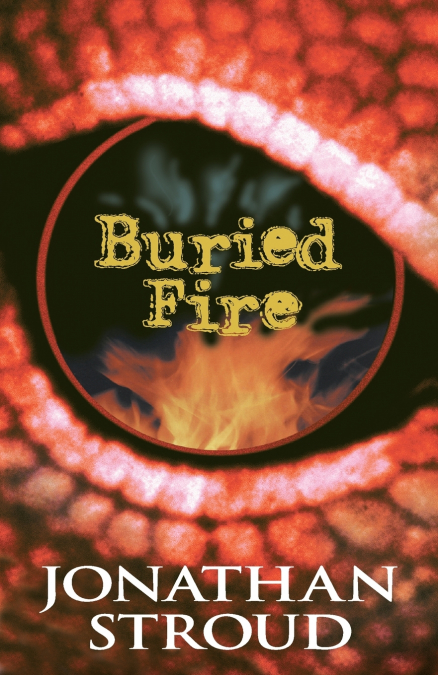 BURIED FIRE
