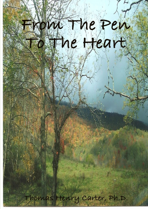 FROM THE PEN TO THE HEART