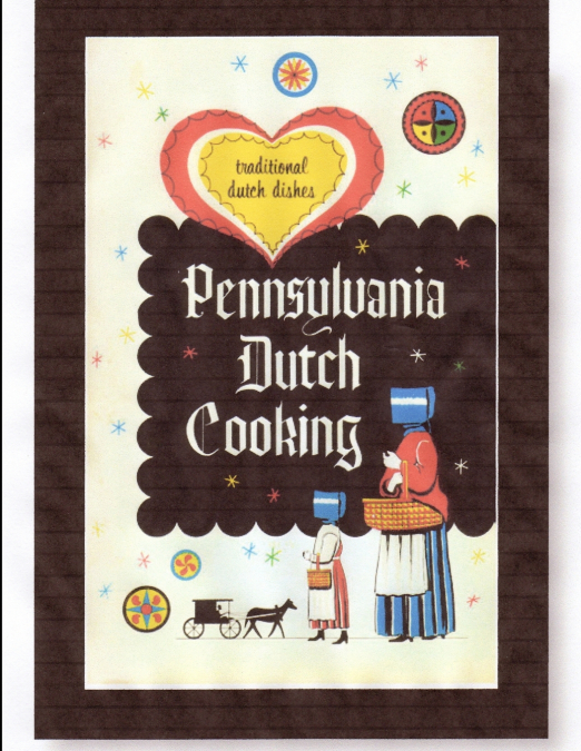 PENNSYLVANIA DUTCH COOKING