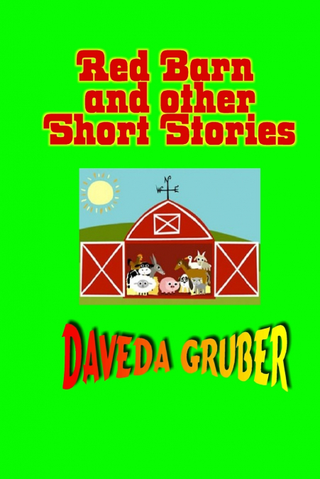 RED BARN AND OTHER SHORT STORIES