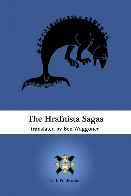 THE HRAFNISTA SAGAS