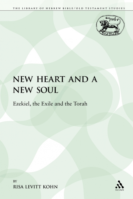 A NEW HEART AND A NEW SOUL