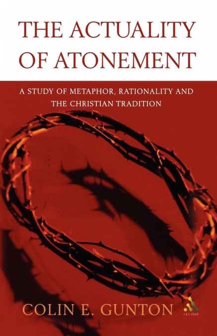 THE ACTUALITY OF ATONEMENT