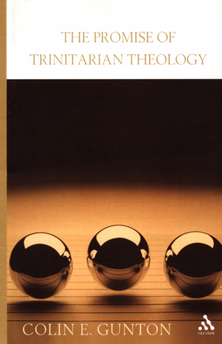 THE PROMISE OF TRINITARIAN THEOLOGY