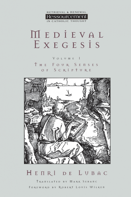 MEDIEVAL EXEGESIS VOL 1