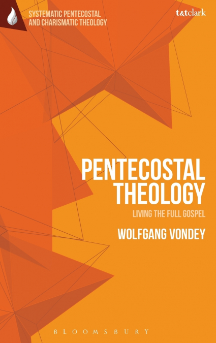 PENTECOSTAL THEOLOGY