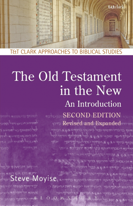 THE OLD TESTAMENT IN THE NEW