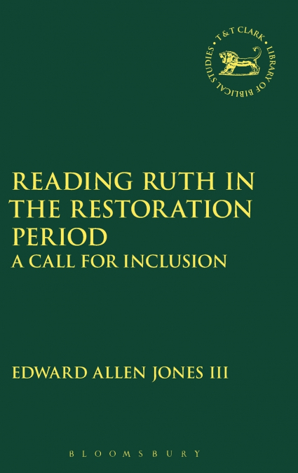 READING RUTH IN THE RESTORATION PERIOD