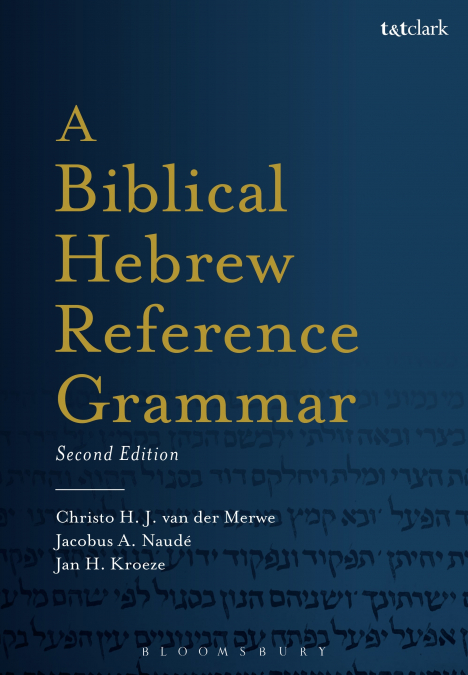 A BIBLICAL HEBREW REFERENCE GRAMMAR
