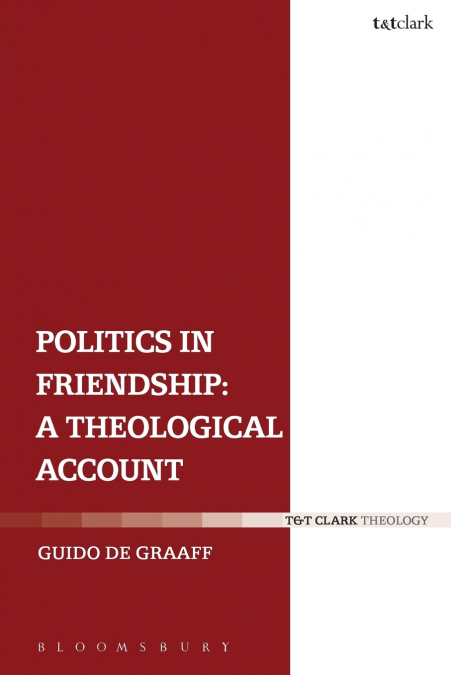 POLITICS IN FRIENDSHIP